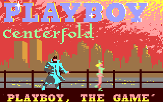 C64 GameBase Playboy_-_The_Game_[Preview] (Preview) 1987